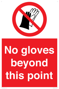 No gloves beyond this point